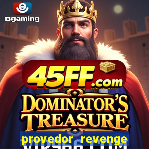 provedor revenge slots demo